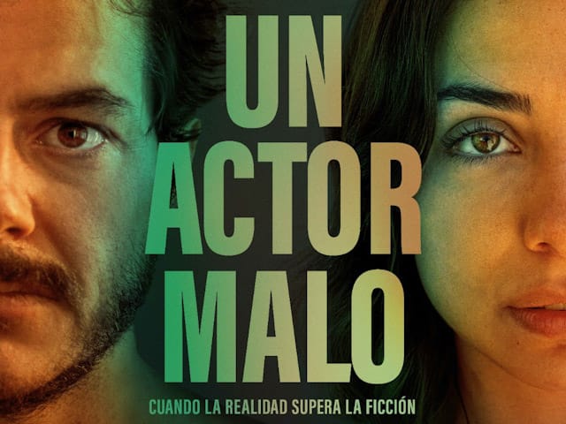 'UN ACTOR MALO' DE JORGE CUCH tendr su estreno en salas de mxico en abril