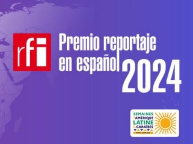 LLEGA LA DCIMA EDICIN DEL PREMIO REPORTAJE RFI EN ESPAOL