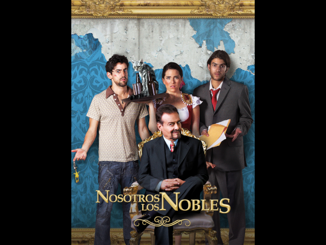 NOSOTROS LOS NOBLES REGRESA  A LAS SALAS DE CINE MEXICANAS