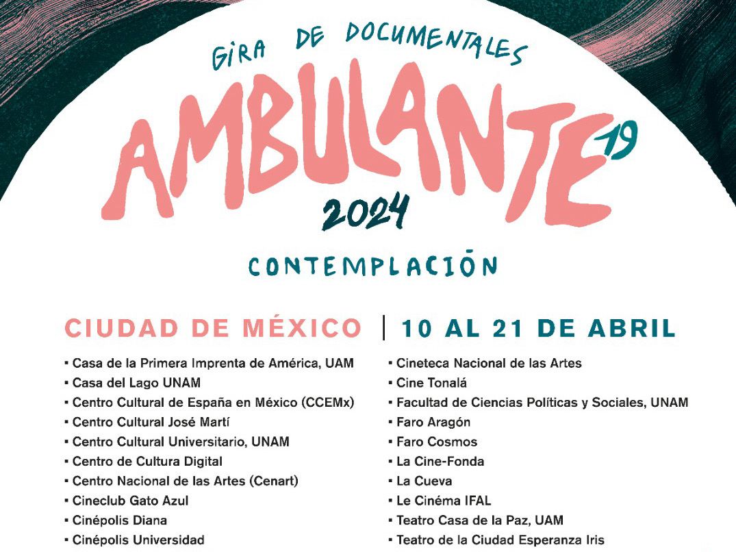 Arranca la 19 Edicin de Ambulante Gira de Documentales en Ciudad de Mxico