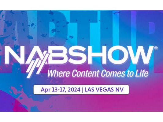 NAB 2024: Destino global para innovaciones y tendencias en las diferentes industrias