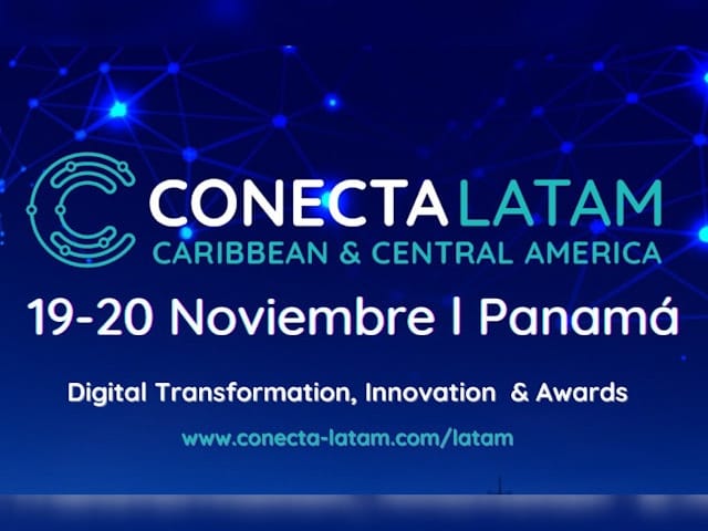 CONECTA LATAM, CARIBBEAN & CENTRAL AMERICA rumbo al Futuro de las Telecomunicaciones