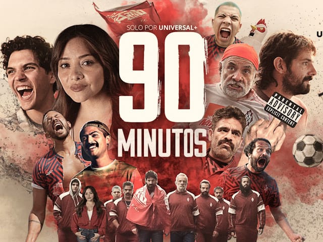 Universal+ anuncia estreno de 90 MINUTOS