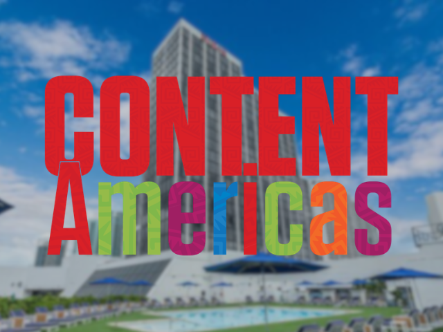 Newsline Report - Contenidos - Content Americas 2027 abre registro con tarifas anticipadas