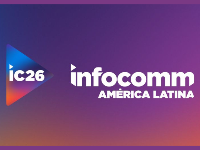 Newsline Report - Tecnolog�a - InfoComm Am�rica Latina 2026 supera el 70% de ocupaci�n y continua sumando expositores