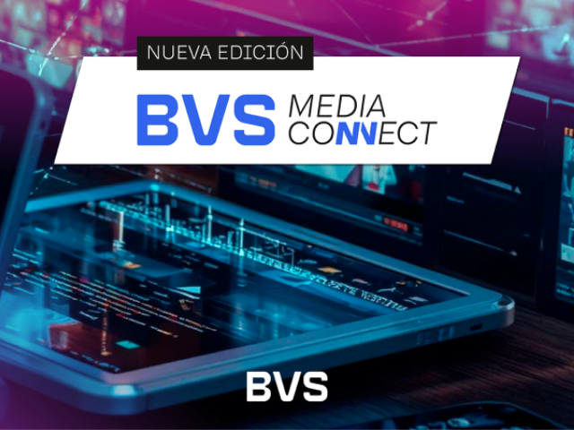 Newsline Report - Tecnolog�a - BVS reunir� al sector Broadcast & Media en nueva edici�n de Media Connect 2026