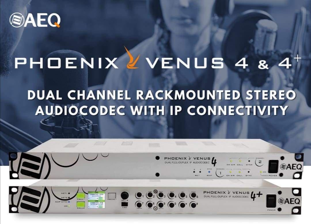 Newsline Report - Tecnologa - AEQ lanza Venus 4 y 4+
