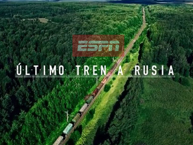Newsline Report - Plataformas - ESPN lanza el estreno mundial de su serie El ltimo tren a Rusia