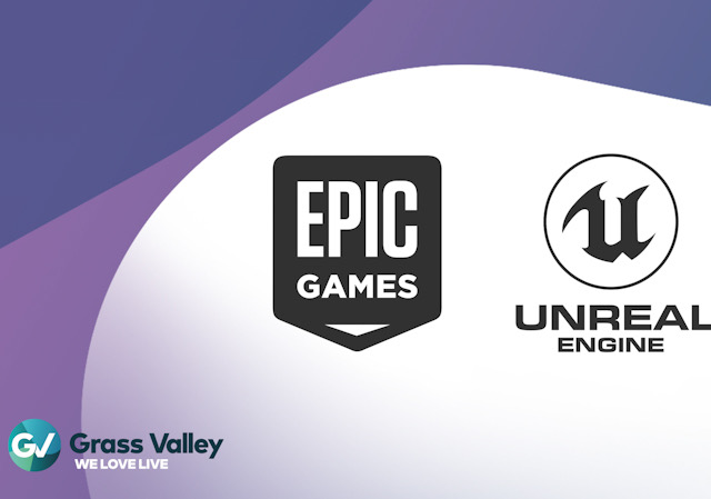 Newsline Report - Tecnologa - Grass Valley colabora con Epic Games para llevar Unreal Engine