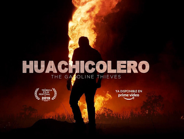 'Huachicolero' llega a Prime Video