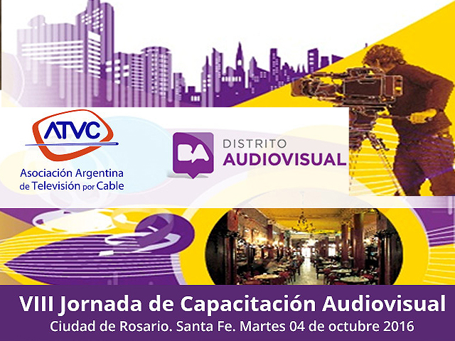 Newsline Report - Plataformas - Llega la VIII Jornadas de Capacitacin Audiovisual - Rosario 2016