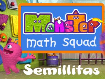 Semillitas incorpora 'Monster Math Squad' a su programacin