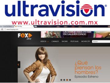 Ultravisin incorpora el servicio FOX Play para Mxico